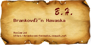 Brankován Havaska névjegykártya